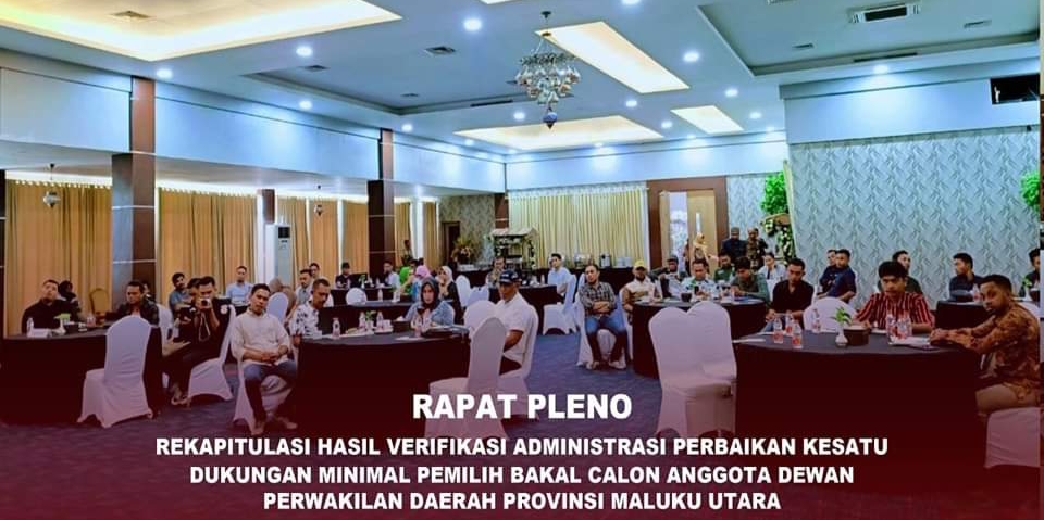 Suasana rapat pleno rekapitulasi hasil verifikasi administrasi perbaikan kesatu dukungan minimal pemilih Bakal Calon (Balon) Anggota DPD Dapil  Maluku utara, di Hotel Muara kawasan Jalan Merdeka, Kota Ternate./IL