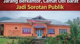 Ket: Kantor kecamatan Obi Barat Desa Jikohay.|foto jarumSatu.Com